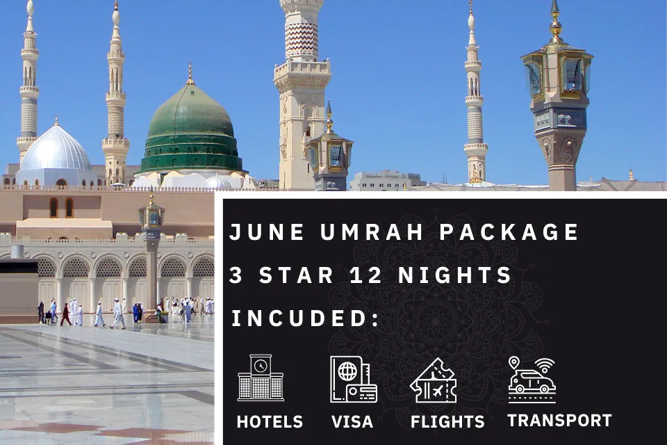 12 Nights 3 Star June Umrah Package