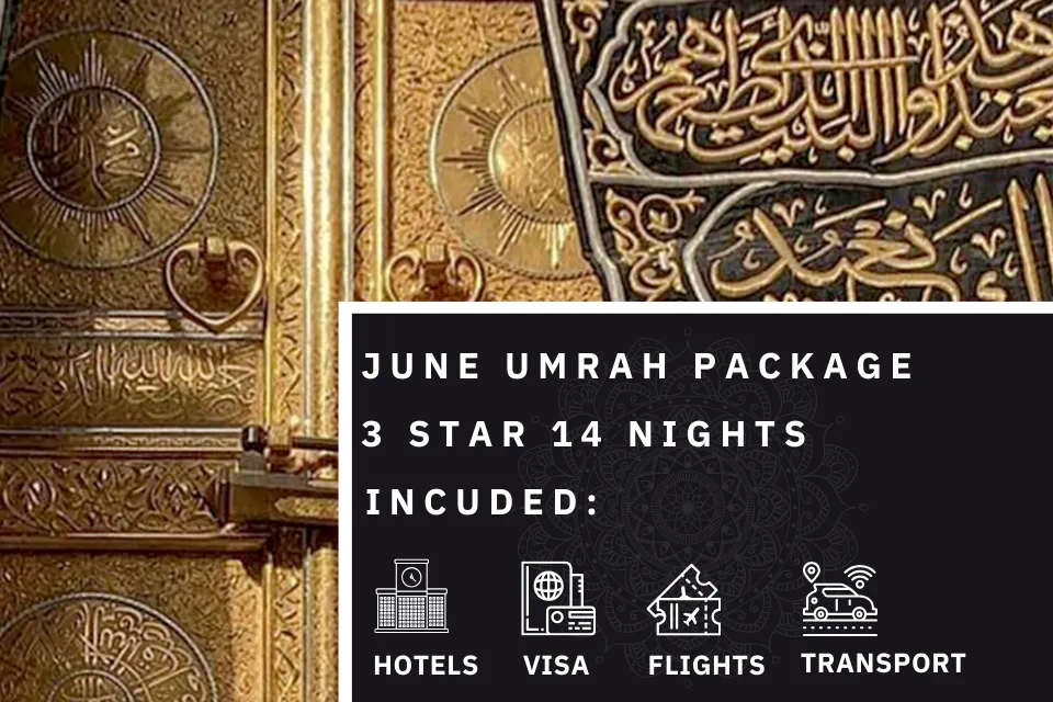 14 Nights 3 Star June Umrah Package