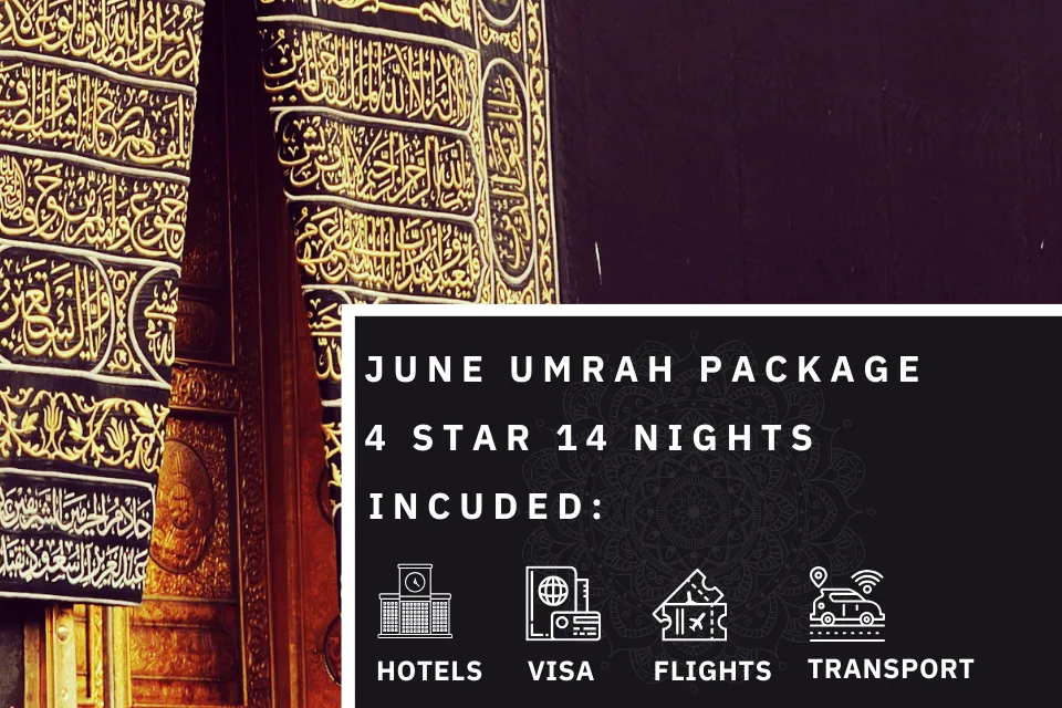 14 Nights 4 Star June Umrah Package