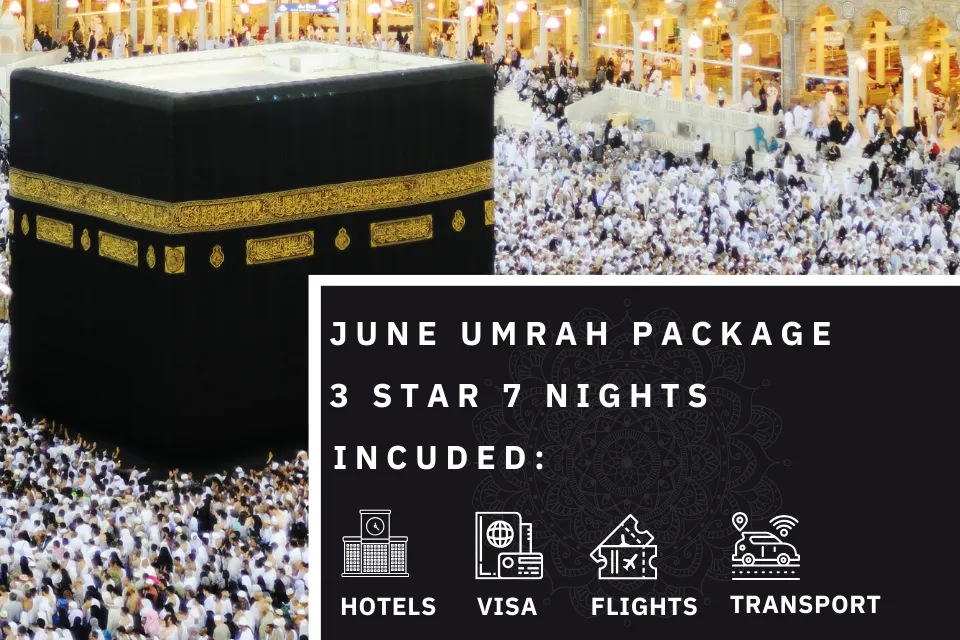 7 Nights 3 Star June Umrah Package